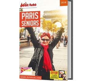 Le Petit Futé « Paris Seniors » édition 2018